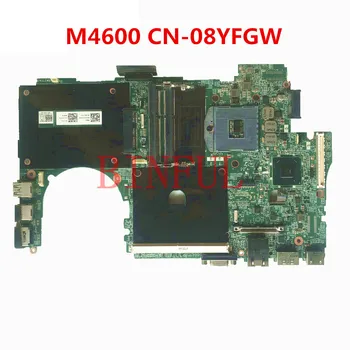 Безплатна доставка висок клас дънна Платка CN-08YFGW 08YFGW 8YFGW За DELL M4600 дънна Платка на лаптоп QM67 PGA989 DDR3 100% Пълен Тест
